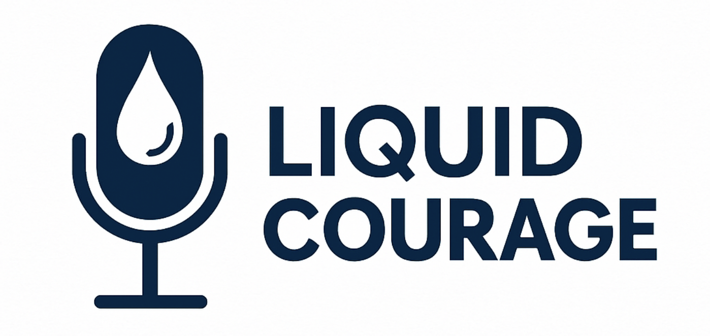 Liquid Courage